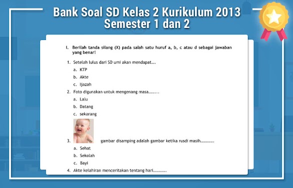 5 Contoh Soal Kelas 2 SD Semester 1 Kurikulum 2013 yang Terbukti Bantu Naik Nilai Anak