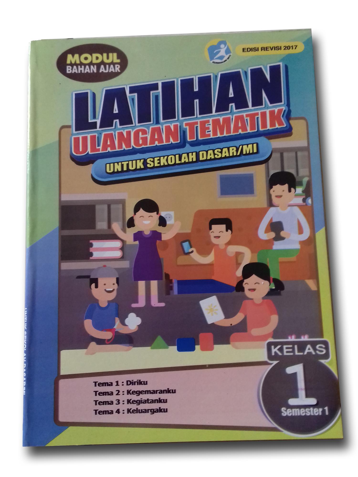 Wajib Tahu! Kumpulan latihan soal ulangan tematik kelas 1 sd edisi revisi 2017 Terbaru